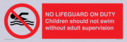 no-lifeguard-on-duty-children-should-not-swim-without-adult-supervision~